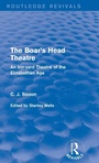 Cover: The Boar's Head Theatre (Routledge Revivals) - Routledge