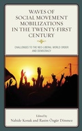 Cover: Waves of Social Movement Mobilizations in the Twenty-First Century - Lexington Books
