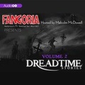 Cover: Fangoria's Dreadtime Stories, Vol. 2 - BLACK EYE ENTERTAINMENT