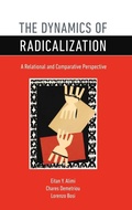 Cover: The Dynamics of Radicalization - Oxford University Press Inc