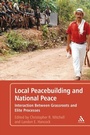 Cover: Local Peacebuilding and National Peace - Bloomsbury Continuum