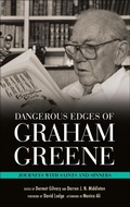 Cover: Dangerous Edges of Graham Greene - Bloomsbury Continuum