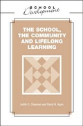 Cover: School, the Community and Lifelong Learning - Continuum International Publishing Group Ltd.