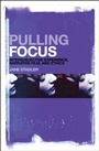 Cover: Pulling Focus - Bloomsbury Continuum