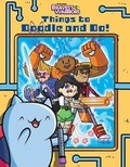 Cover: Bravest Warriors: Things to Doodle and Do! - Viz Media