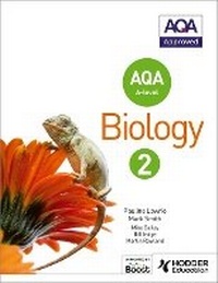 Enlarge image Cover: AQA A Level Biology Student Book 2 - Hodder Education