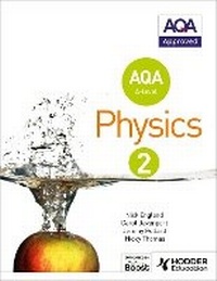 Enlarge image Cover: AQA A Level Physics Student Book 2 - Hodder Education
