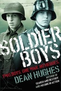 Cover: Soldier Boys - Atheneum Books for Young Readers