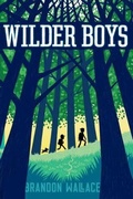 Cover: Wilder Boys - Simon & Schuster
