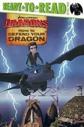 Cover: How to Defend Your Dragon - Simon Spotlight