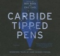 Cover: Carbide Tipped Pens Lib/E - Blackstone Publishing
