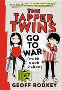 Enlarge image Cover: The Tapper Twins Go to War (with Each Other) - Little, Brown Young Readers