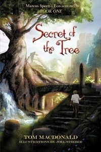 Enlarge image Cover: Secret of the Tree - iUniverse