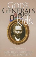 Cover: God's Generals for Kids, Volume 7 - Bridge-Logos Publishing
