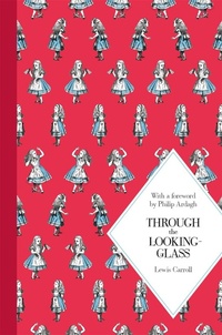 Enlarge image Cover: Through the Looking-Glass - Macmillan Children's Books