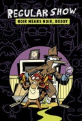 Cover: Regular Show Original GN Volume 2 - Boom! Studios