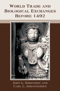 Enlarge image Cover: World Trade and Biological Exchanges Before 1492 - iUniverse
