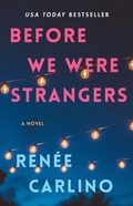 Cover: Before We Were Strangers - Atria Books