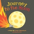 Cover: Journey to the Moon - Little Bee Books