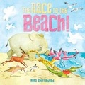 Cover: The Race to the Beach! - Little Bee Books