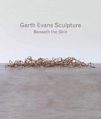 Enlarge image Cover: Garth Evans Sculpture - Philip Wilson Publishers Ltd