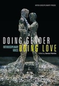 Cover: Doing Gender, Doing Love - Inter-Disciplinary Press