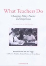 Cover: What Teachers Do - Continuum International Publishing Group Ltd.