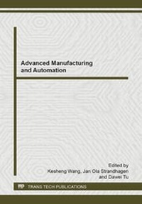 Enlarge image Cover: Advanced Manufacturing and Automation - Trans Tech Publications Ltd