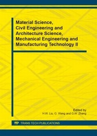 Enlarge image Cover: Material Science, Civil Engineering and Architecture Science, Mechanical Engineering and Manufacturing Technology II - Trans Tech Publications Ltd