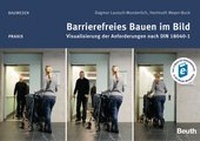 Abbildung von: Barrierefreies Bauen im Bild - DIN Media