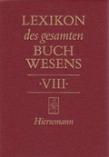 Cover: Lexikon des gesamten Buchwesens - Hiersemann, A