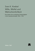Cover: Wille, W&uuml;rfel und Wahrscheinlichkeit - Meiner