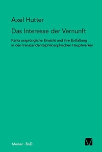 Enlarge image Cover: Das Interesse der Vernunft - Meiner