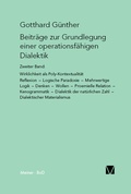 Cover: Beitr&auml;ge zur Grundlegung einer operationsf&auml;higen Dialektik (II) - Meiner