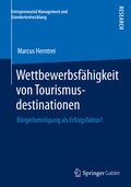 Cover: Wettbewerbsf&auml;higkeit von Tourismusdestinationen - Springer Gabler