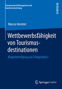 Abbildung von: Wettbewerbsfähigkeit von Tourismusdestinationen - Springer Gabler