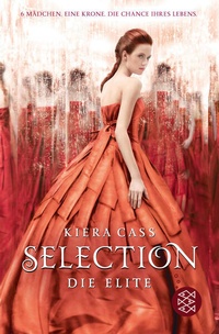 Enlarge image Cover: Selection - Die Elite - FISCHER Sauerländer