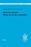 Cover: Parol ek memwar. R&eacute;cits de vie des Seychelles - Buske, H