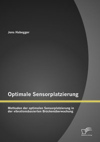 Abbildung von: Optimale Sensorplatzierung - Diplomica Verlag