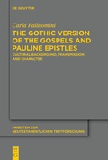 Cover: The Gothic Version of the Gospels and Pauline Epistles - De Gruyter