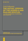 Cover: The Gothic Version of the Gospels and Pauline Epistles - De Gruyter