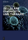 Cover: Zellul&auml;re Diagnostik und Therapie - De Gruyter