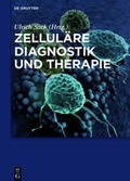 Cover: Zellul&auml;re Diagnostik und Therapie - De Gruyter