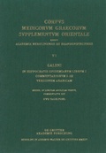 Cover: Galeni In Hippocratis Epidemiarum librum I commentariorum I-III versio Arabica - De Gruyter Akademie Forschung