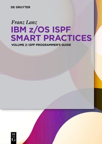 Abbildung von: ISPF Programmer's Guide - De Gruyter Oldenbourg