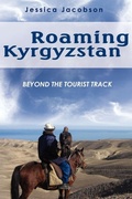 Cover: Roaming Kyrgyzstan - iUniverse