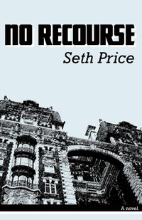 Enlarge image Cover: No Recourse - iUniverse