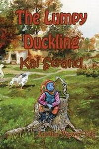 Enlarge image Cover: The Lumpy Duckling - Guardian Angel Publishing