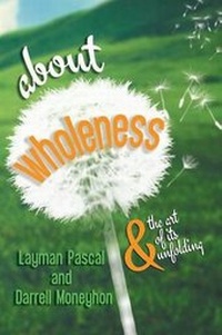 Enlarge image Cover: About Wholeness - Bookwhirl.com