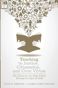 Cover: Teaching to Justice, Citizenship, and Civic Virtue - Wipf & Stock Publishers